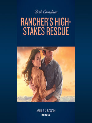 cover image of Rancher's High-Stakes Rescue